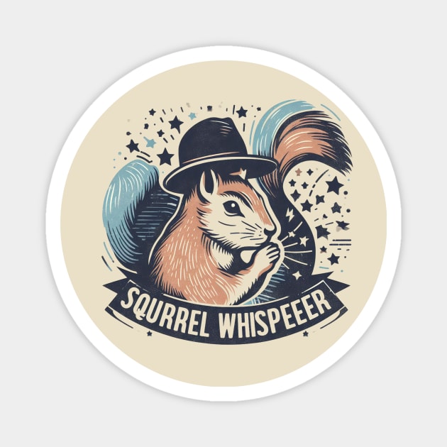 Squirrel Whisperer Magnet by Dalindokadaoua